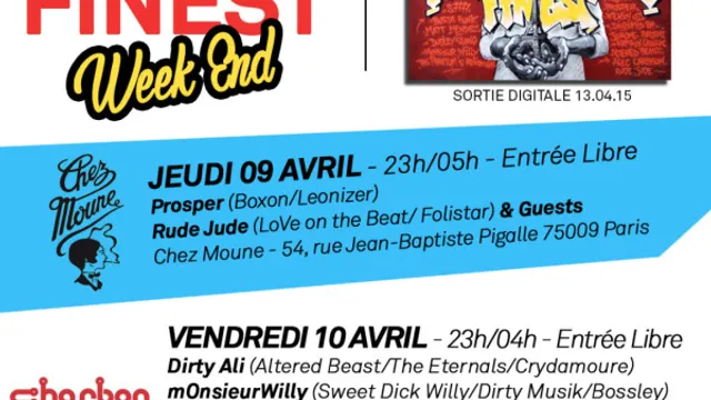 PARIS' HOUSE FINEST WEEK-END