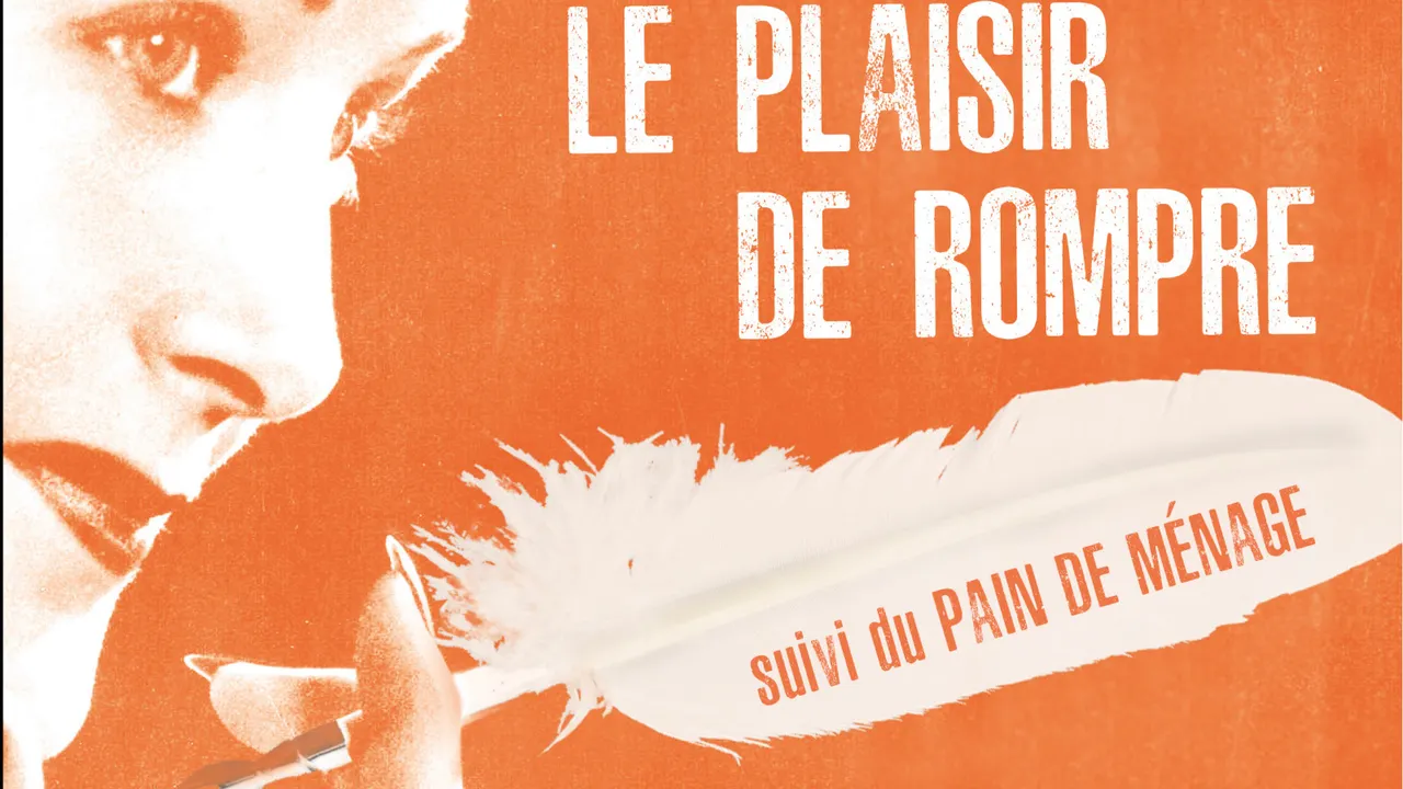 Le Plaisir de rompre