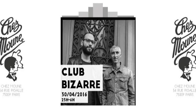 CLUB BIZARRE
