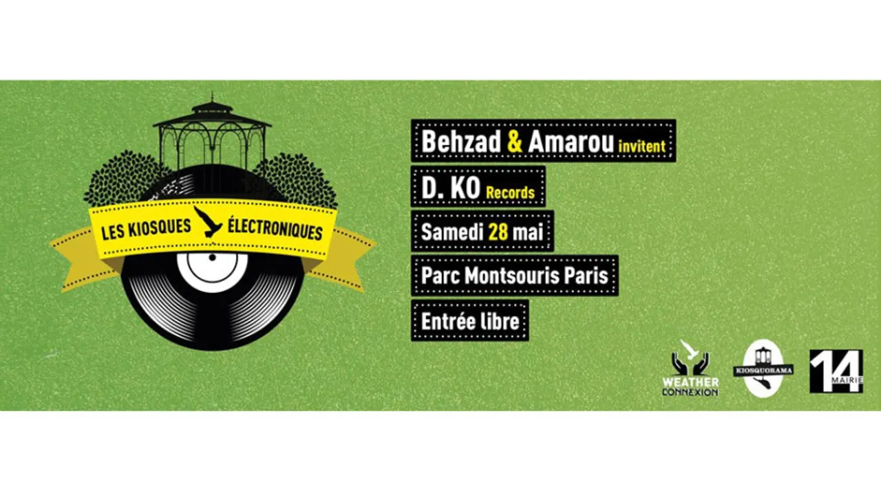 WEATHER OFF • Kiosques Électroniques : Behzad & Amarou invitent D.KO Records