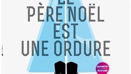 Le Père Noël est une Ordure