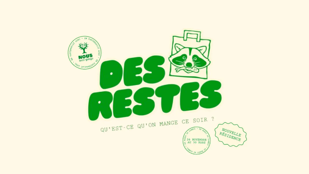 Des restes, par Jean Covillault & NOUS Anti-Gaspi