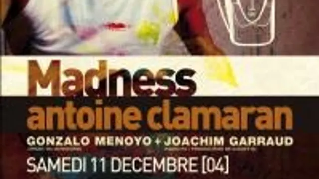 Madness Spéciale Antoine Clamaran