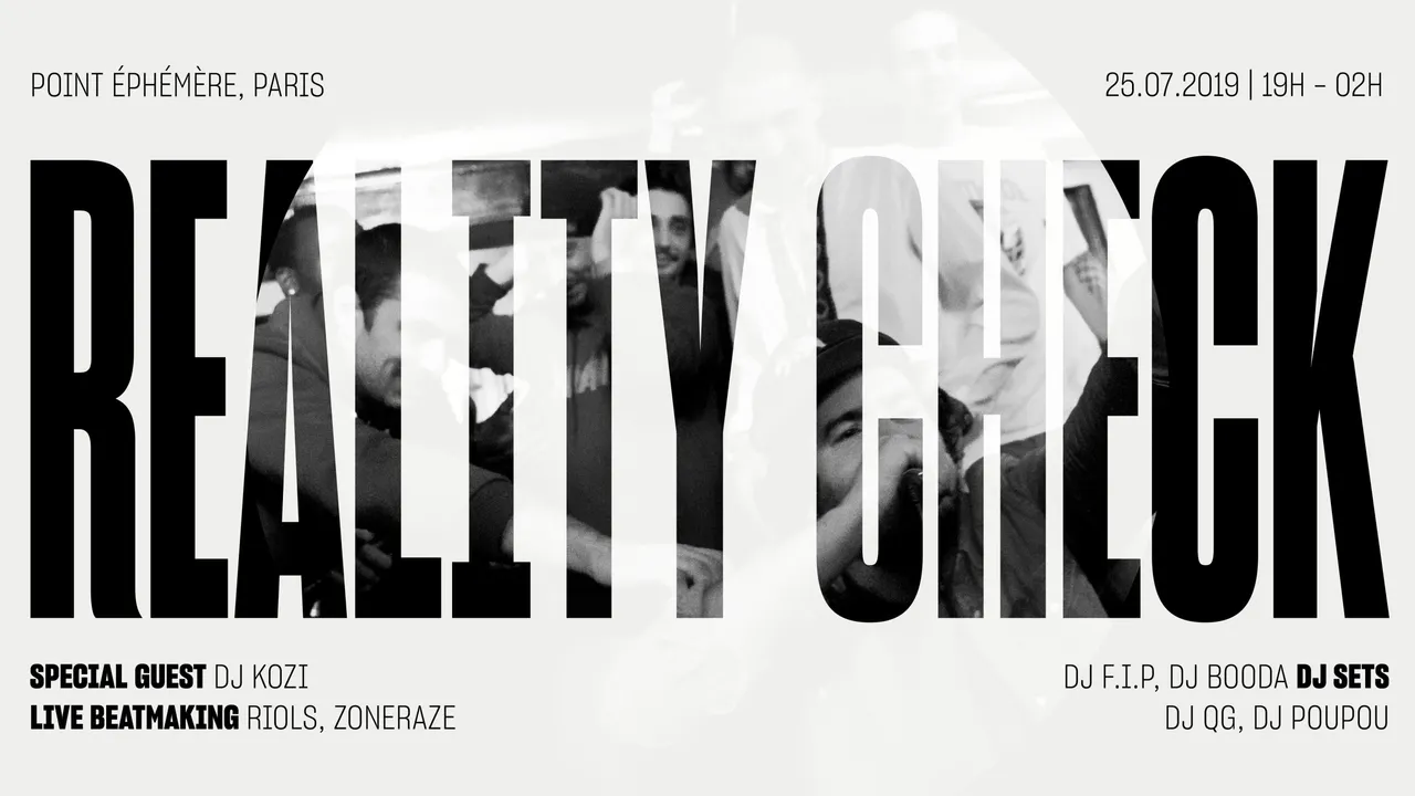 Reality Check & Dj Kozi au Point Éphémère