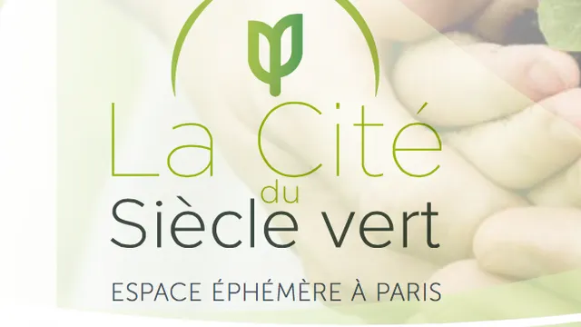 La Cité du Siècle vert