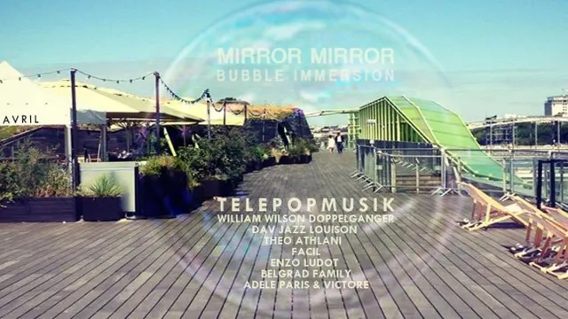 MIRROR MIRROR avec TELEPOPMUSIK