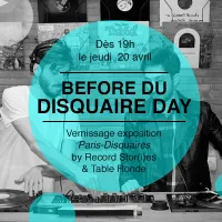 Disquaire Day 2017 ✭ Vernissage Paris-Disquaires & Table Ronde ✭
