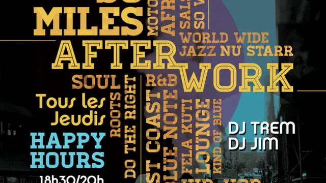 So Miles Afterwork avec DJ Trem & DJ Jim