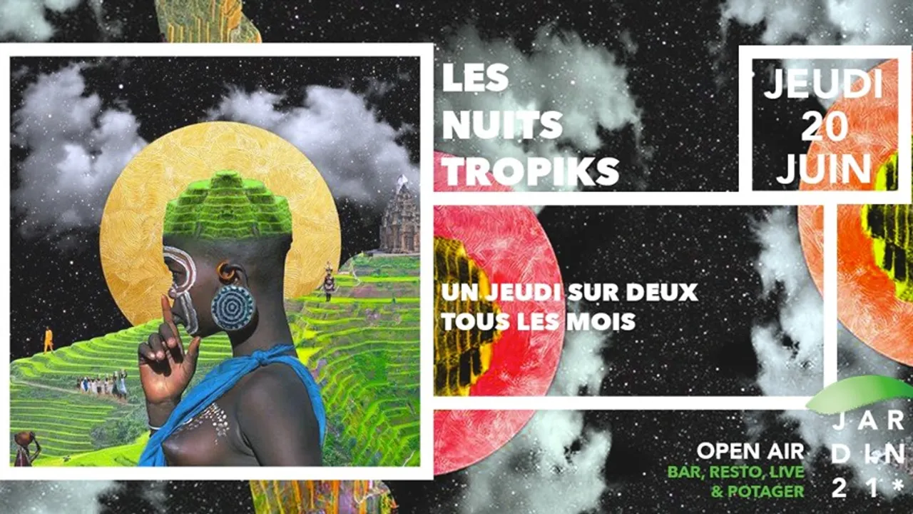Les Nuits Tropiks #3 | Open Air à La Villette