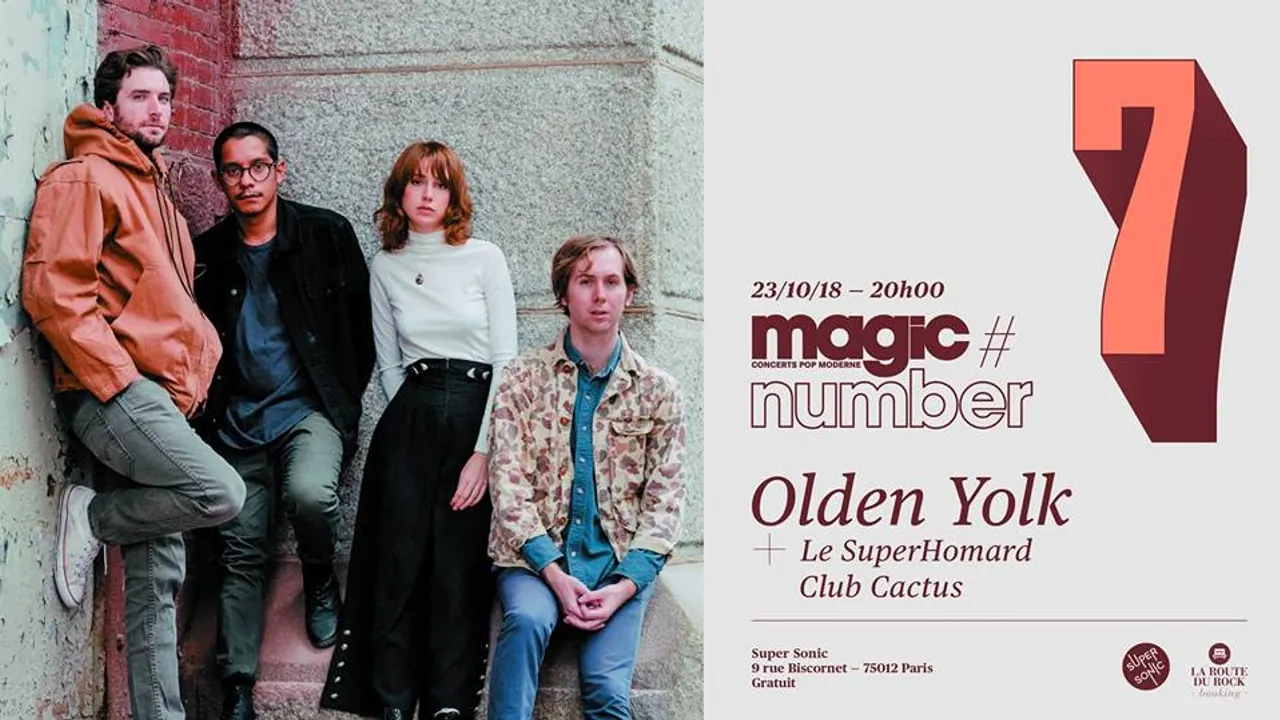 Magic Number #7: Olden Yolk • Le SuperHomard • Club Cactus