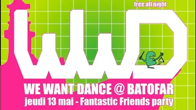 We Want Dance Special Fantastic Friends
