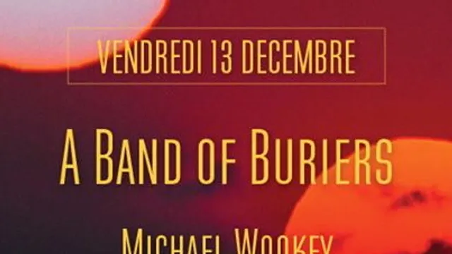 A Band Of Buriers