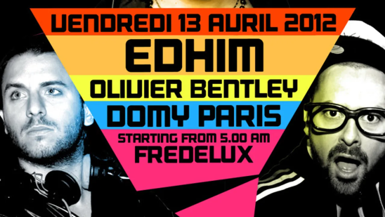 Edhim, Olivier Bentley & Domy Paris
