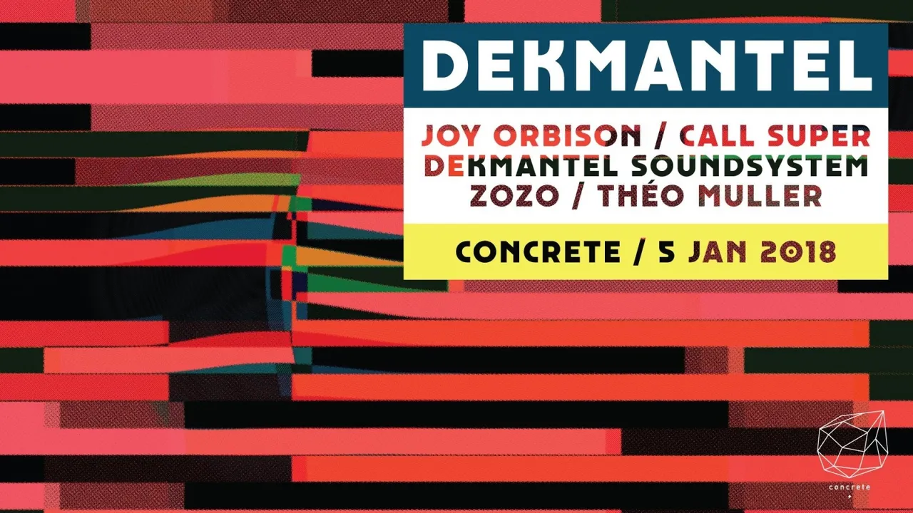 Concrete X Dekmantel