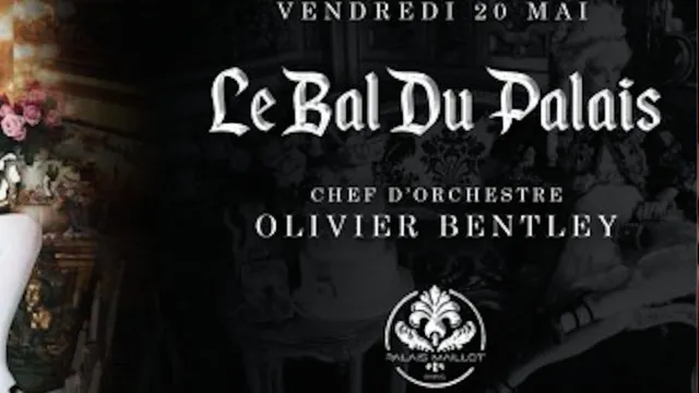 Le Bal du Palais