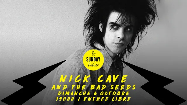 Sunday Tribute - Nick Cave // Supersonic - Free