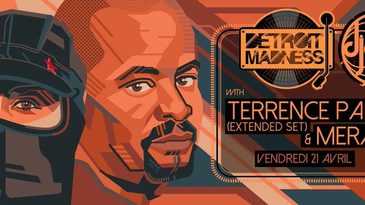 Detroit Madness avec Terrence Parker (5h dj set) & Merachka