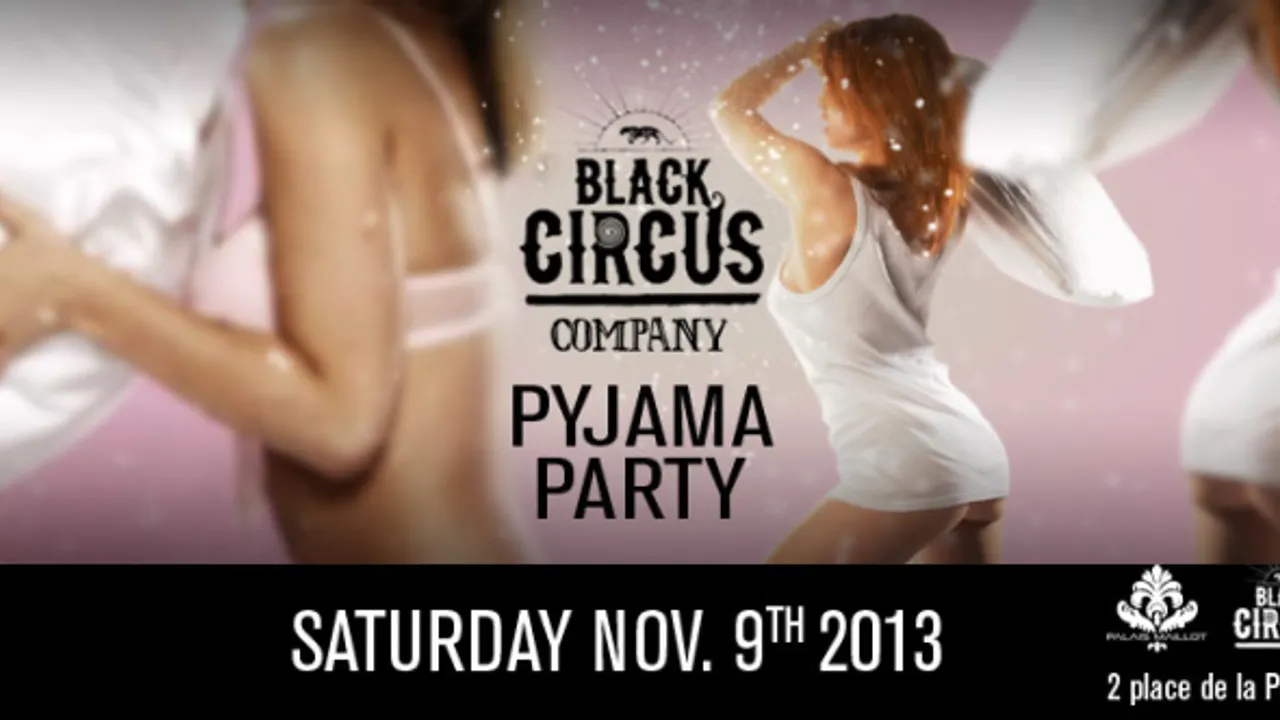 Black Circus Company - Pyjama party