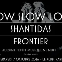 Slow Slow Loris, Shantidas et Frontier en concert