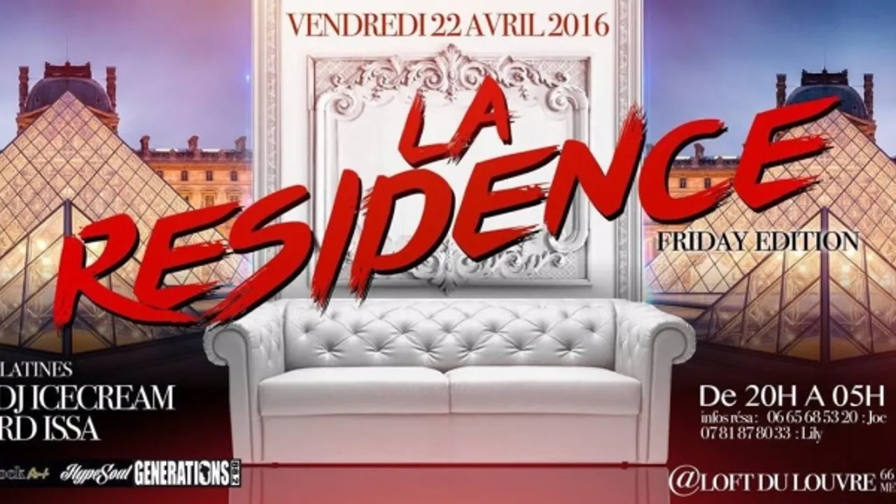 La Résidence - Friday Edition
