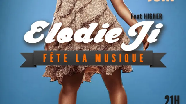 ELODIE JI fête la musique