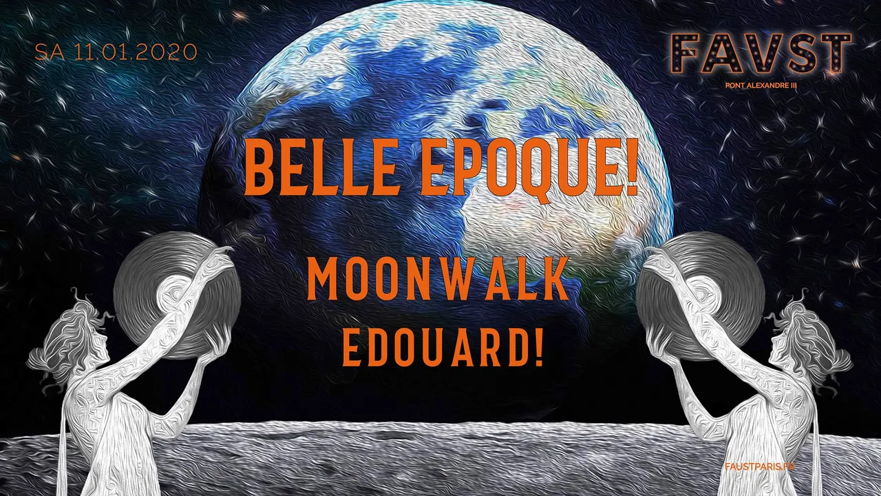 Belle Epoque! 2020 w/ Moonwalk, Edouard!