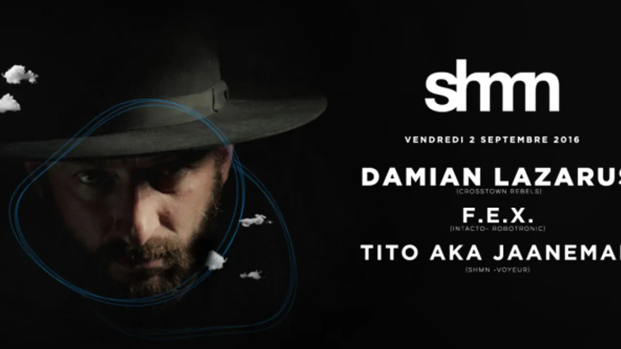 Zig Zag x Shmn : Damian Lazarus, F.E.X & Tito aka Jaaneman