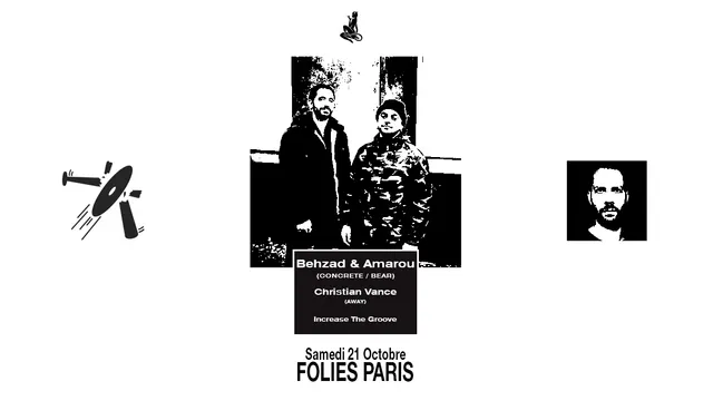 Skylax x Folies Paris : Behzad & Amarou, Christian Vance, Increase the groove