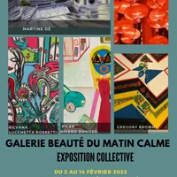 Exposition collective à la Galerie Beauté Du Matin Calme