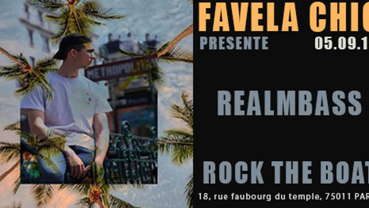 Favela Chic & Realmbass