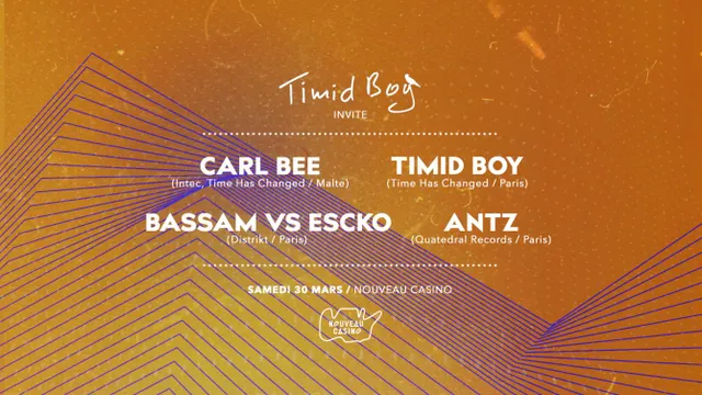 Timid Boy Invite: Carl Bee, Bassam vs Escko, Antz, Timid Boy