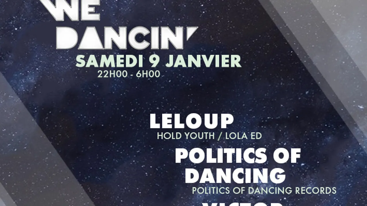 WE DANCIN' w/ LE LOUP, POLITICS OF DANCING, VICTOR PETROÏ