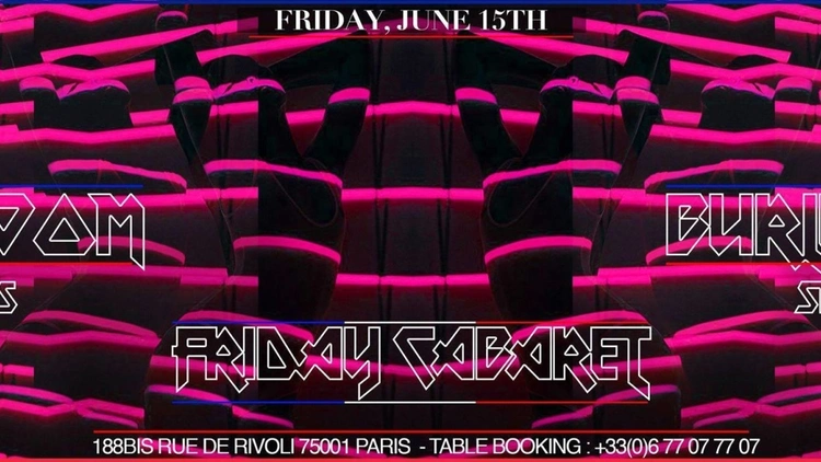 VipRoom Paris X Friday Cabaret "Burlesque"