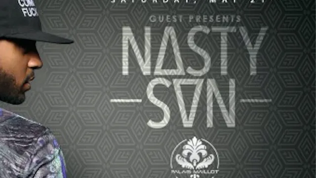 GUESTS W/ DJ NASTYNAS