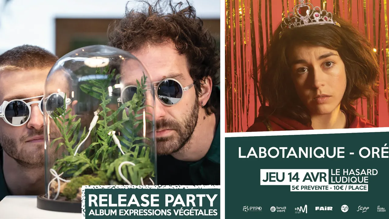 Labotanique release party + Oré