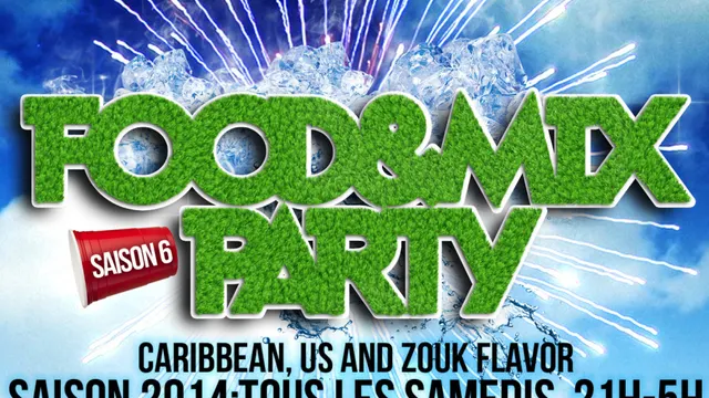 Food and Mix Party  Caribbean,US and Zouk Flavor