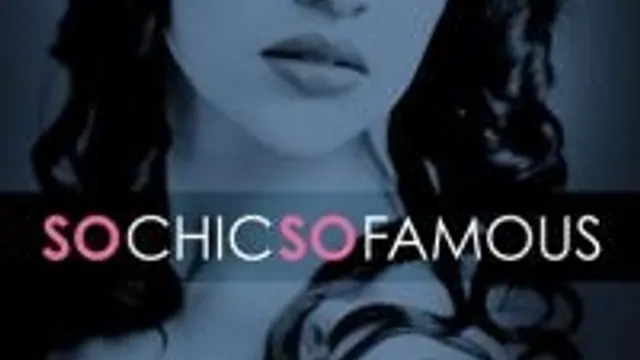 So Chic So Famous