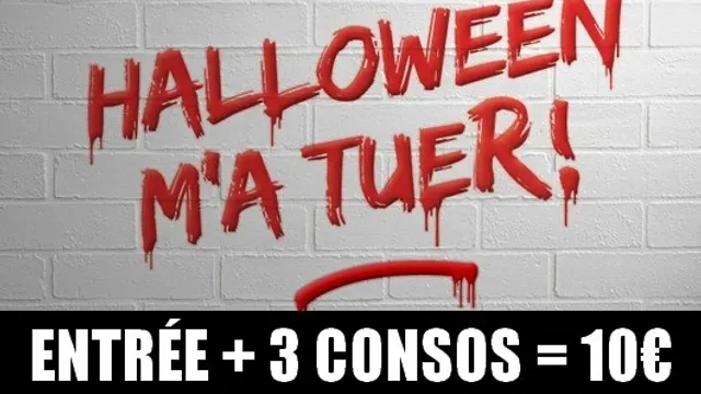 HALLOWEEN M'A TUER !
