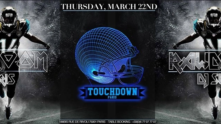 Thursday March 22ND - TouchDown - VIP ROOM PARIS