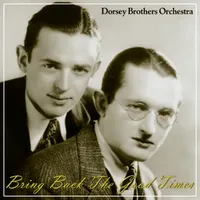The Dorsey Brothers