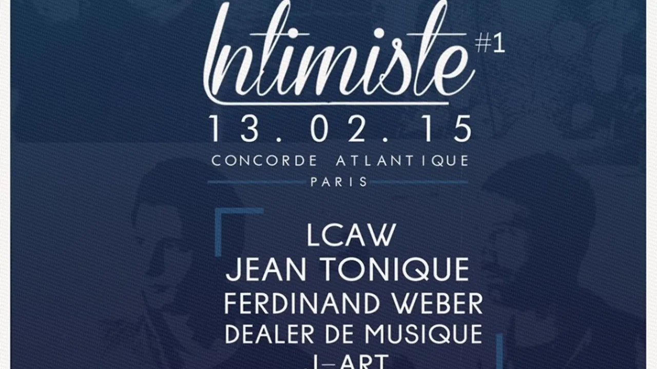 INTIMISTE #1 W/ JEAN TONIQUE - LCAW - FERDINAND WEBER - J-ART - DEALER DE MUSIQUE
