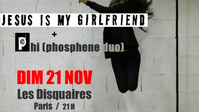 Jesus is my girlfriend + Phi + Edgar pilöt acousti