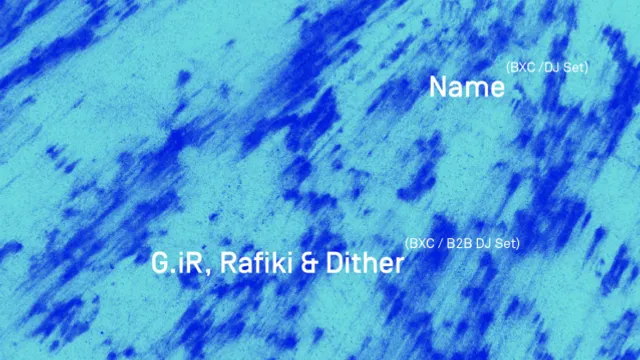 Tell, Name, Dither & Rafiki & G.iR