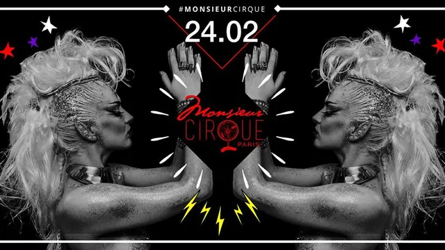 ★ Samedi 24 Février . Monsieur Cirque ★