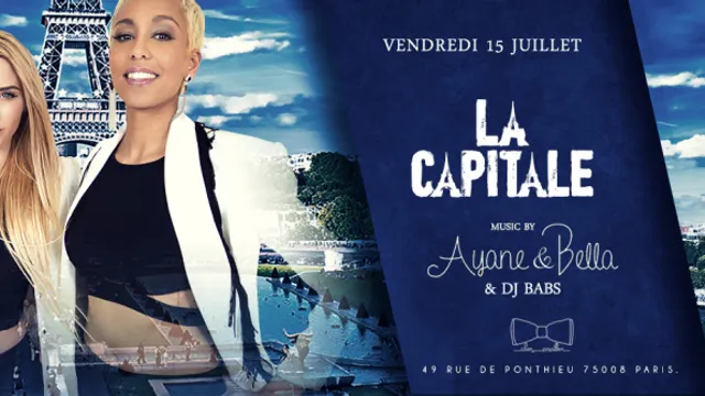 LA CAPITALE RE OPENING CHEZ PAPILLON BY VENANT DELACAPITALE