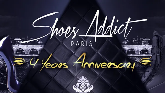 SHOES ADDICT PARIS @ PALAIS M #4YearsAnniversary