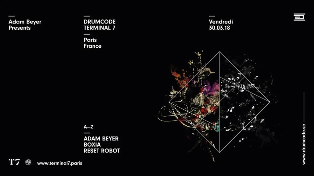 Drumcode Paris : Adam Beyer, Boxia, Reset Robot