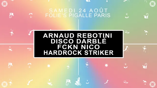 Arnaud Rebotini, Disco Darblé, Fckn Nico & Hardrock Striker