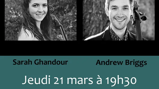 Sarah Ghandour & Andrew Briggs "Les Violoncelles Chantent"