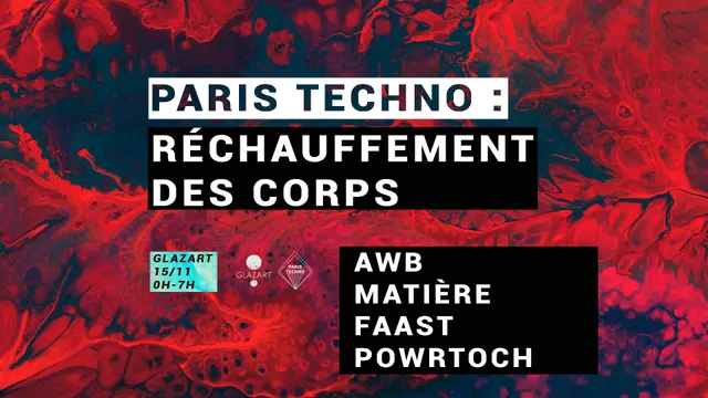Paris Techno à Glazart : Réchauffement des corps